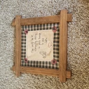 The Only Thing Self Cleaning in This House is the Cat Wall Sign